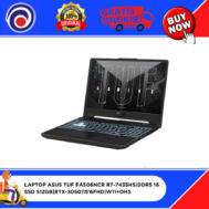 LAPTOP ASUS TUF FA506NCR R7-7435HS|DDR5 16GB|SSD 512GB|RTX-3050|15’6FHD|W11+OHS