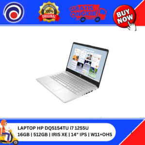 LAPTOP HP 14S DQ5154TU I7 1255U/16GB/SSD512/14″IPS/IRIS XE/BACKLIT KB/W11+OHS