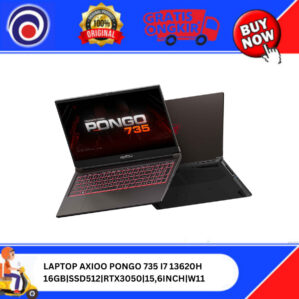 LAPTOP AXIOO PONGO 735 I7 13620H 16GB|SSD512|RTX3050|15,6INCH|W11